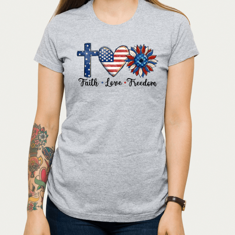 Faith-Love-Freedom- T-Shirt