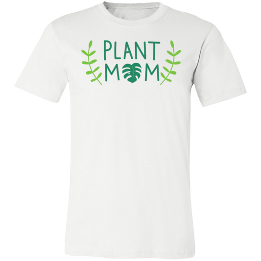 Plant Mom- T-Shirt