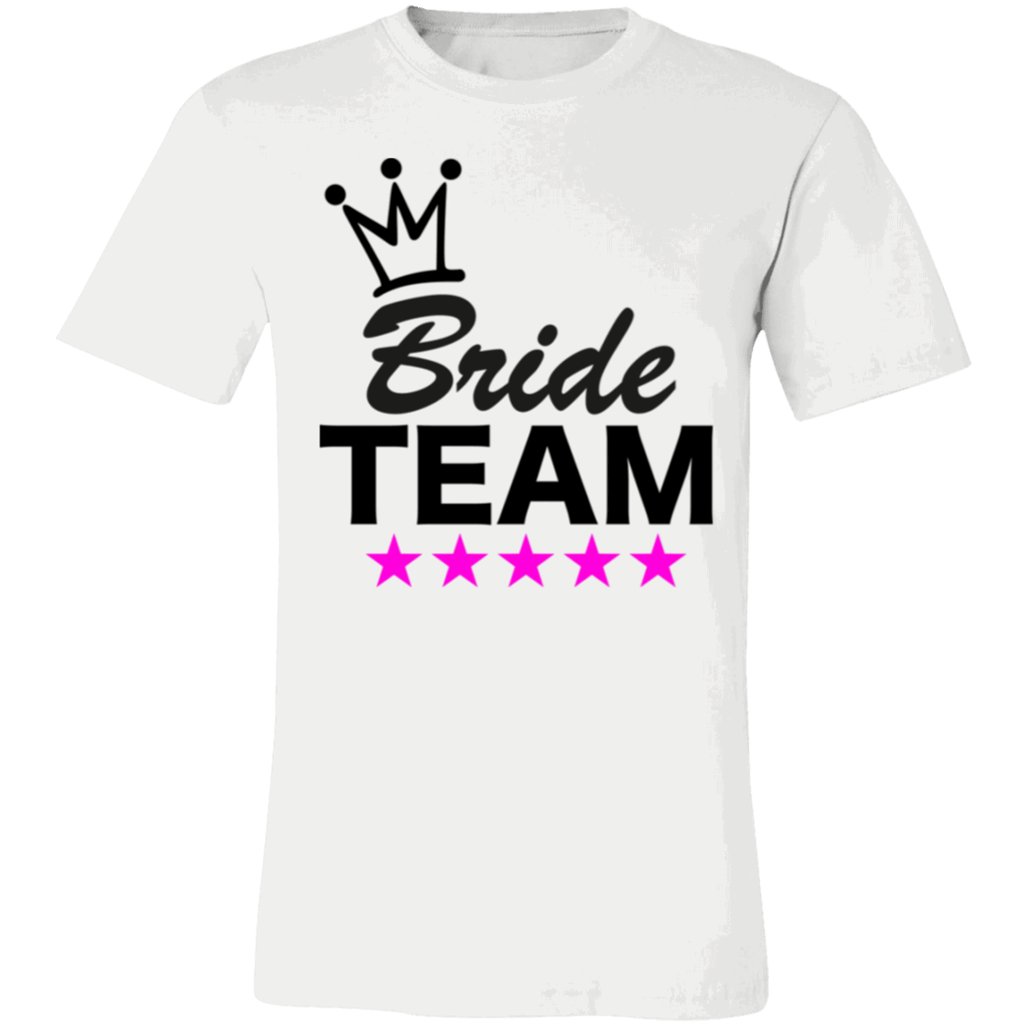 Bride Team- T-Shirt