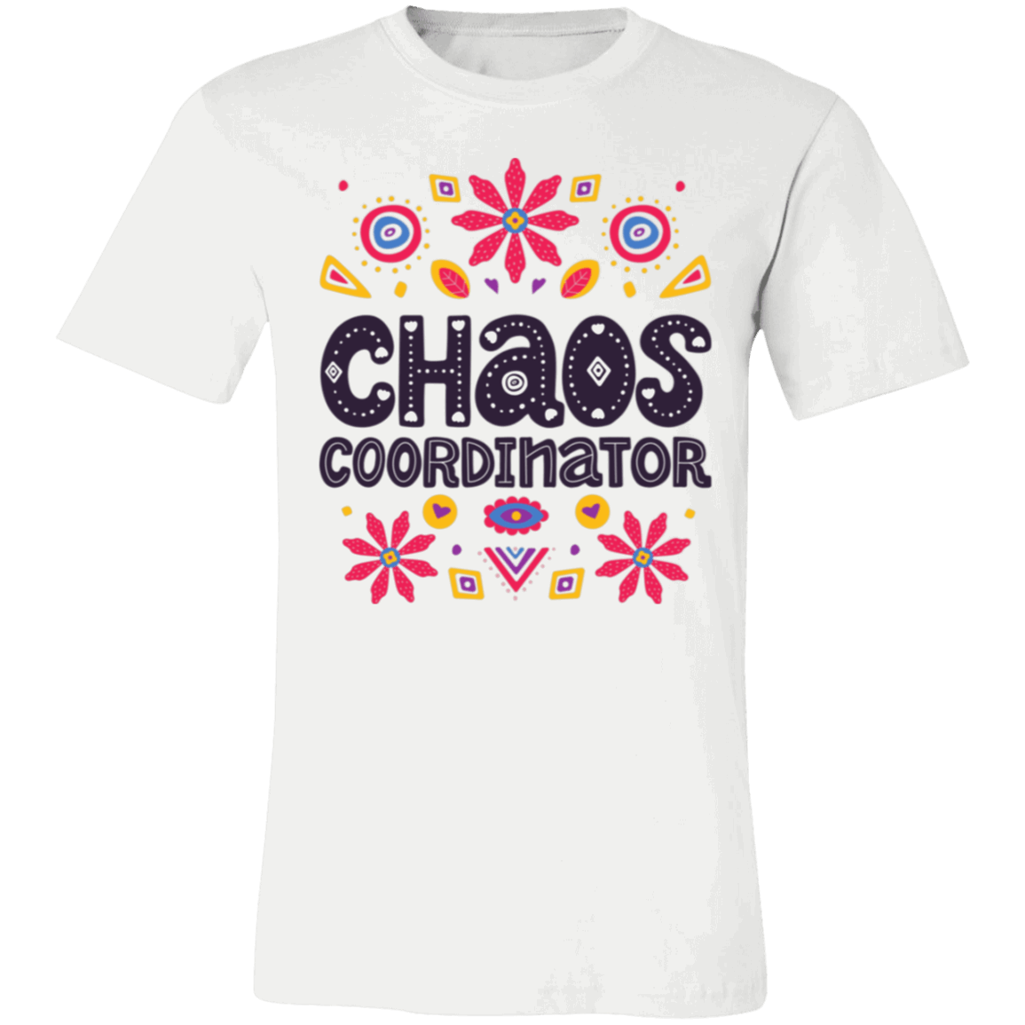 Chaos Coordinator-T-Shirt