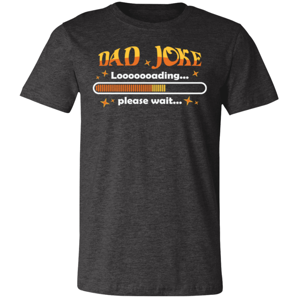 Dad Joke Loading- T-Shirt