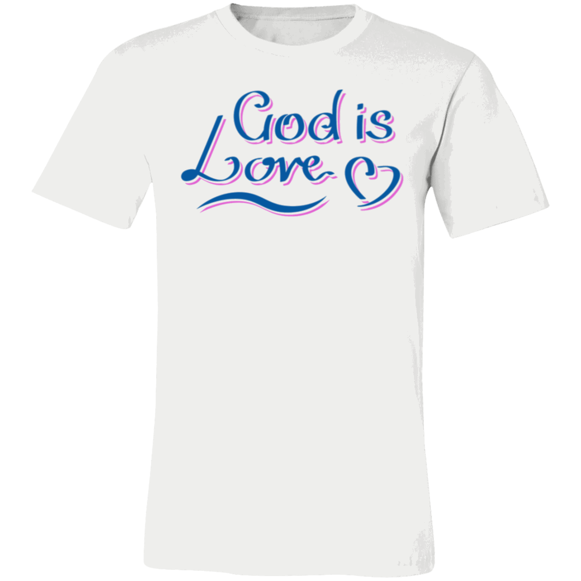 God is Love- T-Shirt