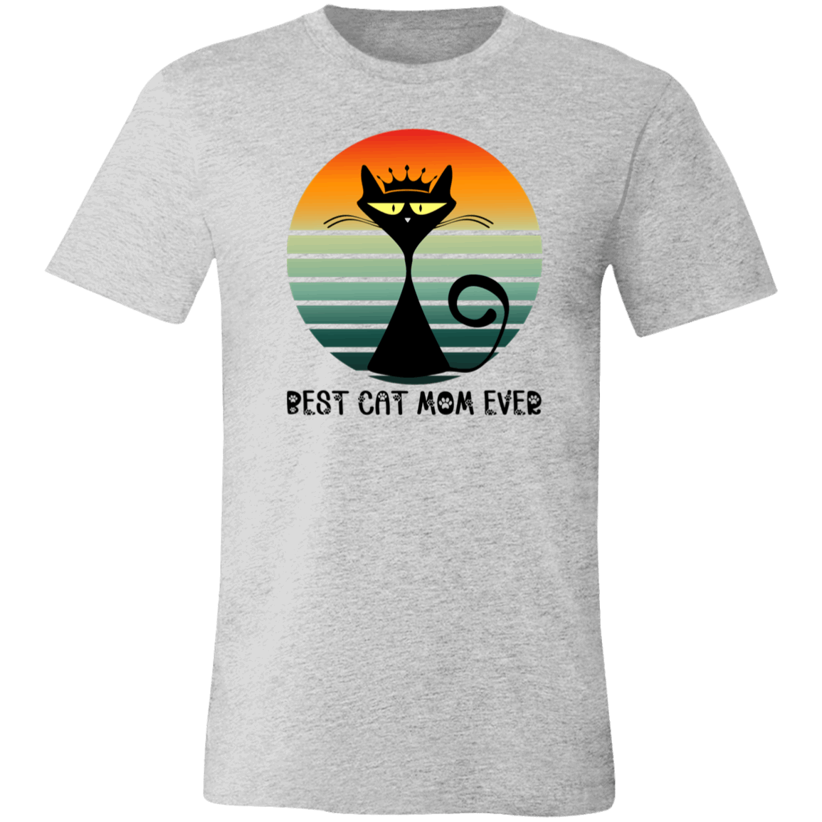 Best Cat Mom Ever- T-Shirt