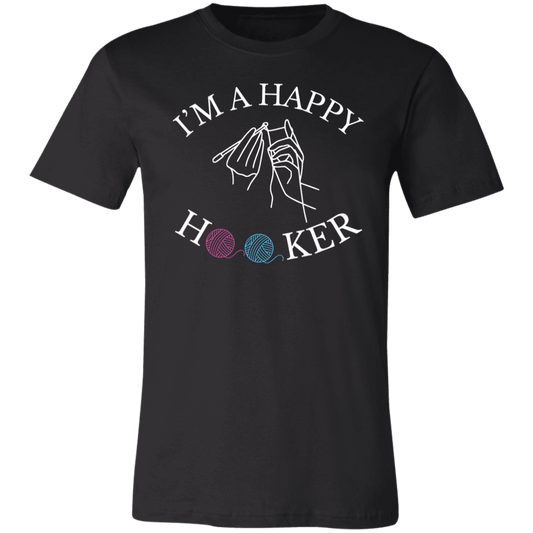 I'm a Happy Hooker- T-Shirt