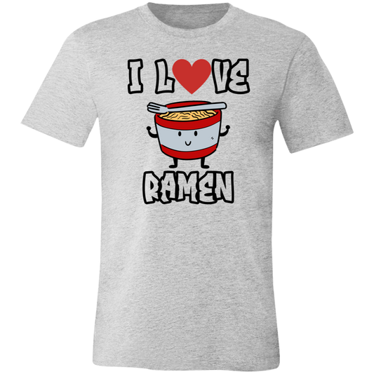 I Love Ramen- Unisex T-Shirt