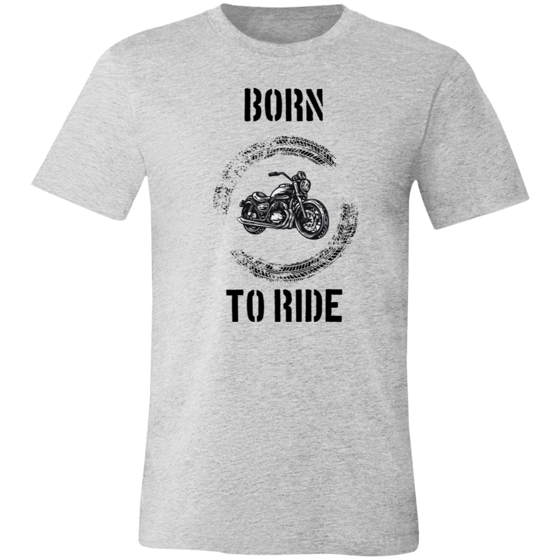 Born to Ride- T-Shirt