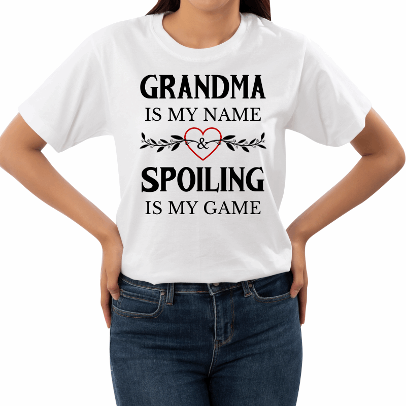 Grandma Is My Name- T-Shirt