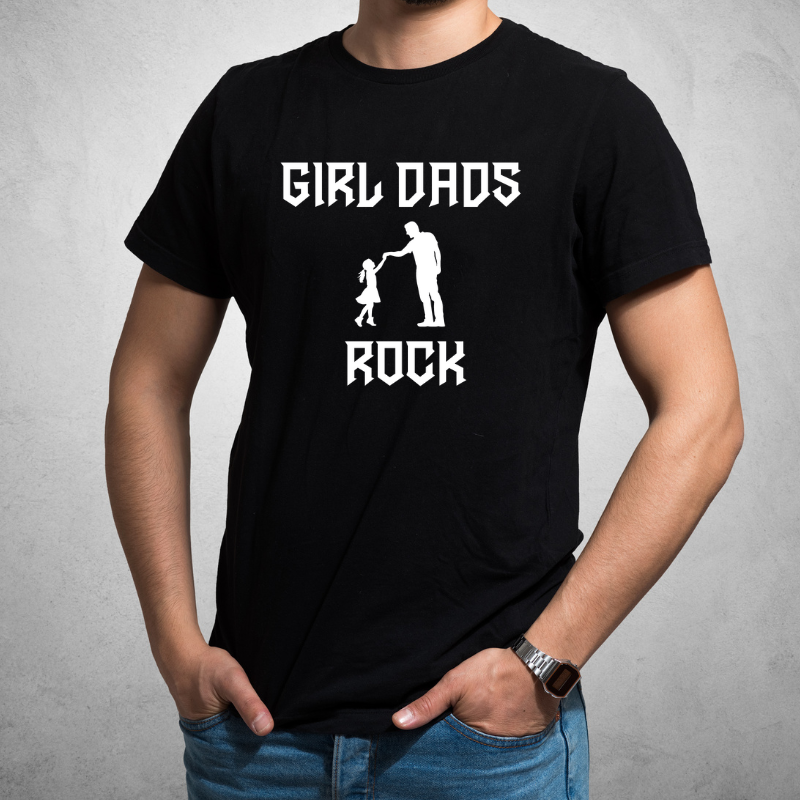 Girl Dad's Rock- T-Shirt