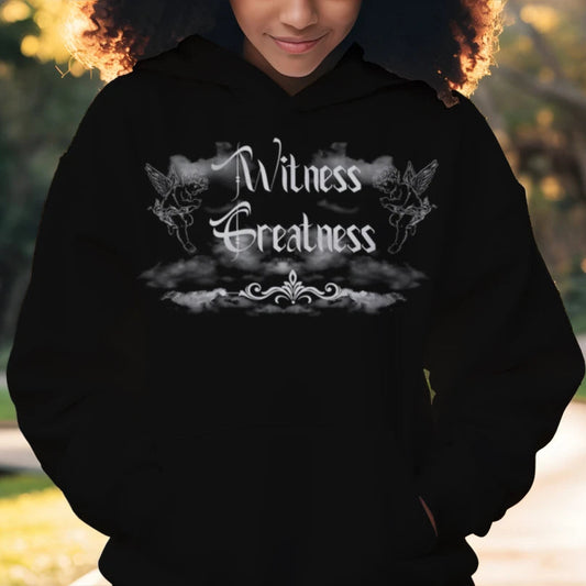 Witness Greatness- Hoodie