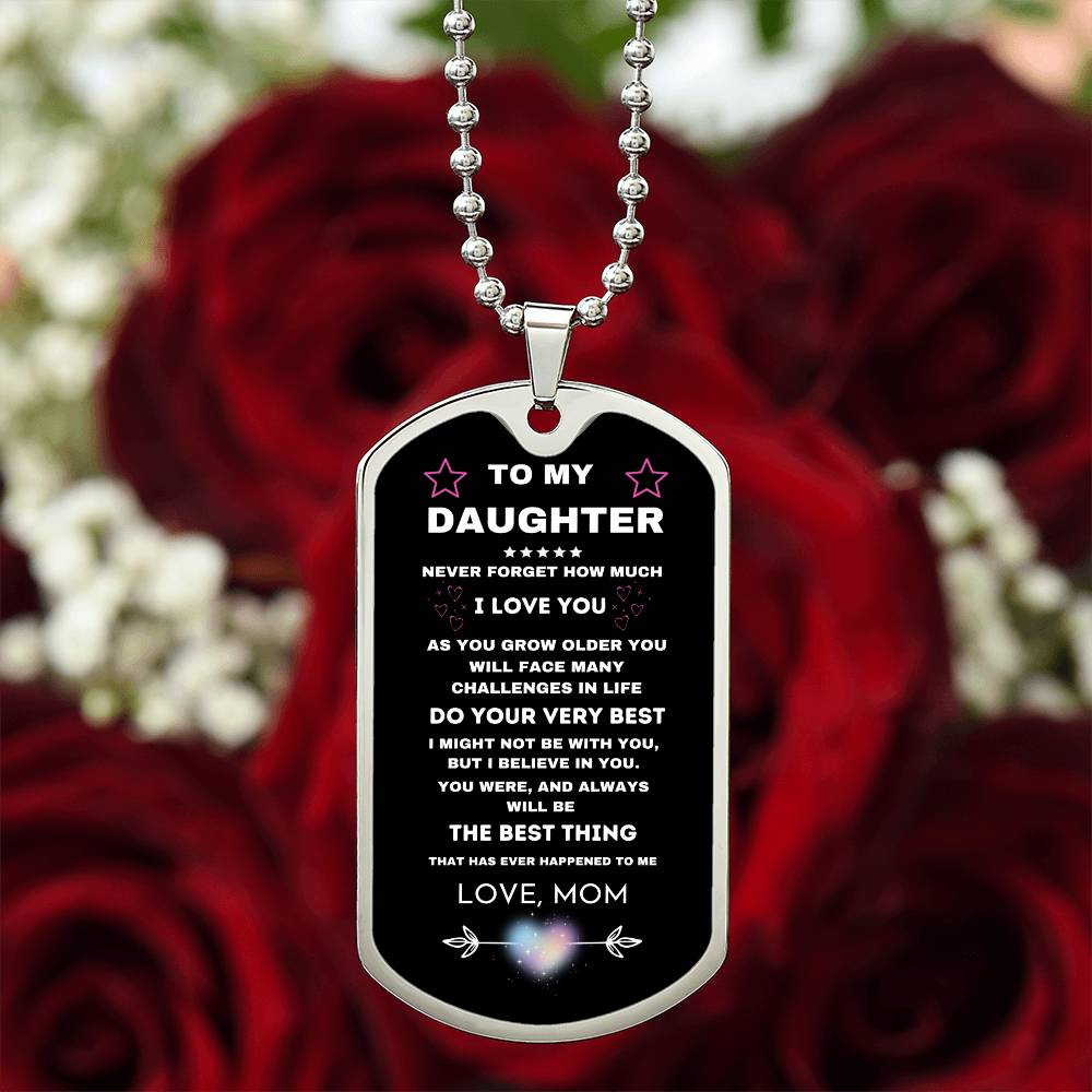 Gift For Daughter- Dog Tag