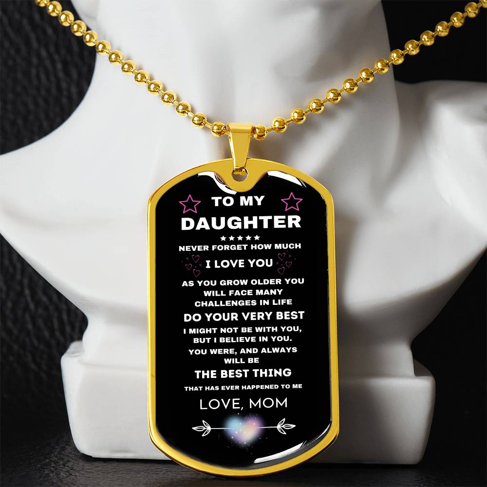 Gift For Daughter- Dog Tag