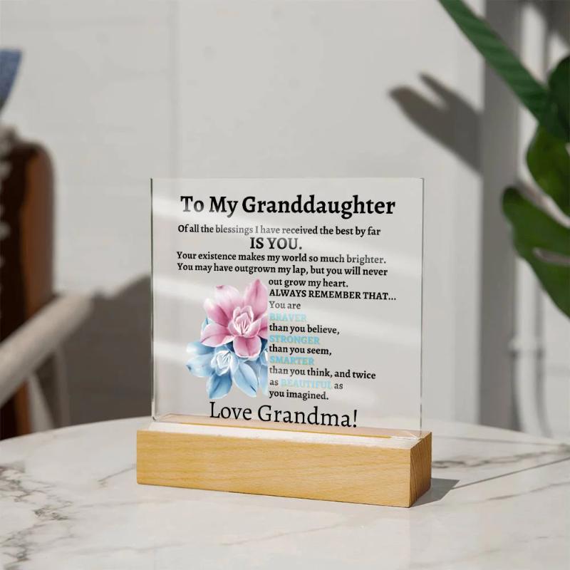 Acrylic plaque for Granddaughter- Sweet Message from Grandma