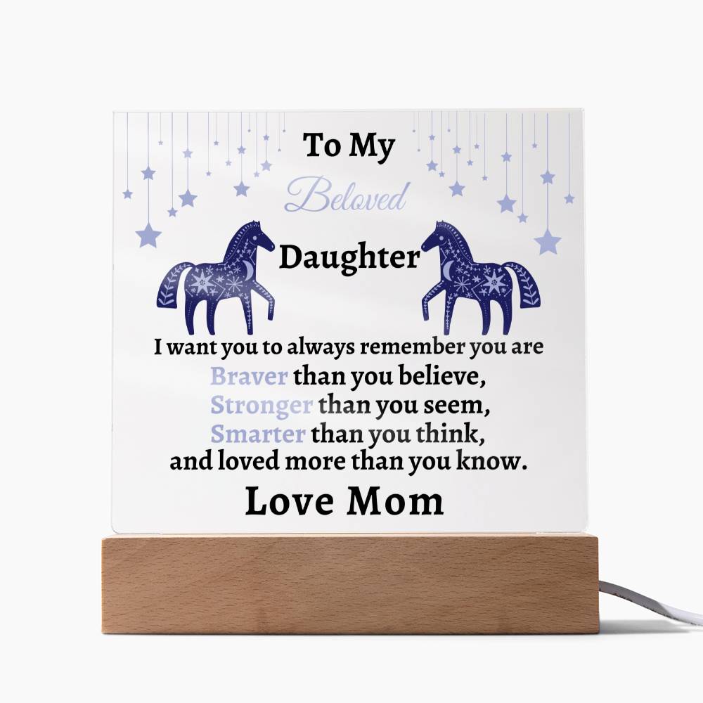 Gift for Daughter- Acrylic Plaque