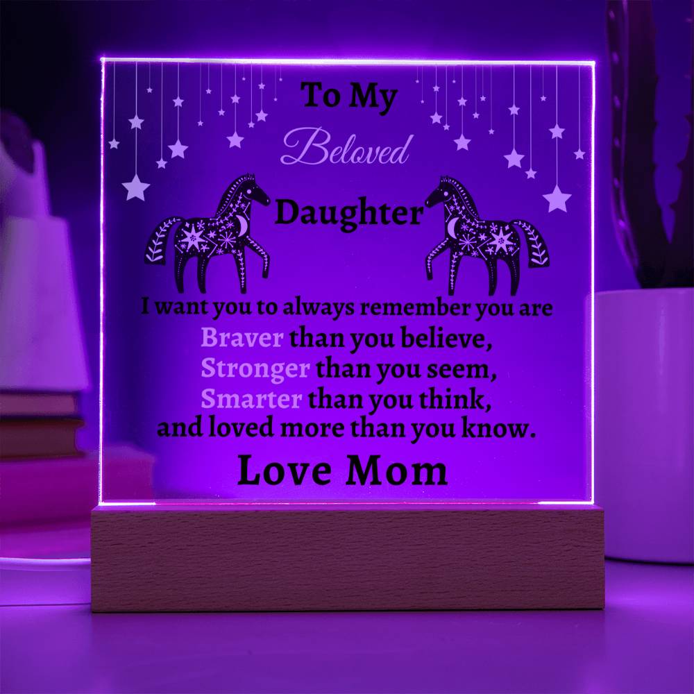 Gift for Daughter- Acrylic Plaque